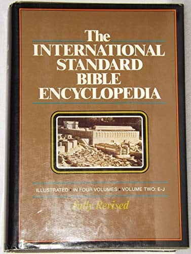 International Standard Bible Encyclopedia: E-J