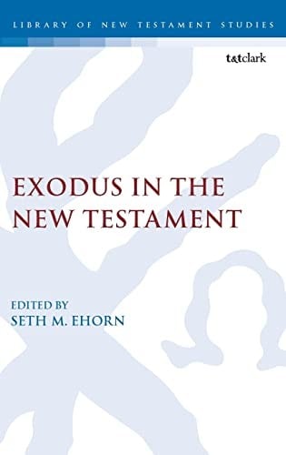Exodus in the New Testament