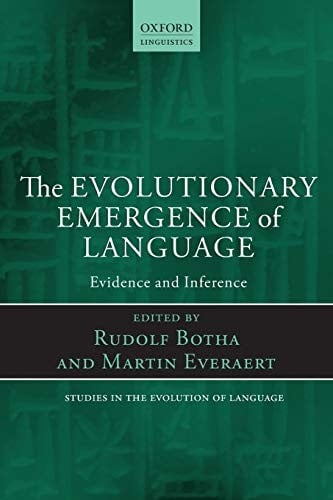 Evolutionary Emergence of Language: Evidence and Inference