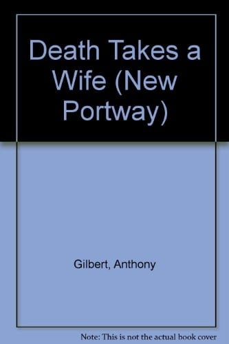 Death takes a wife