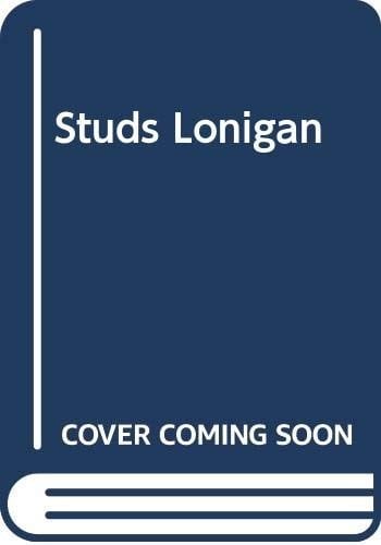 Studs Lonigan: Young Lonigan, The young manhood of Studs Lonigan, Judgement day