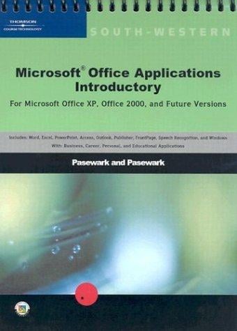 Microsoft Office Applications: Introductory (South-Western Computer Education)