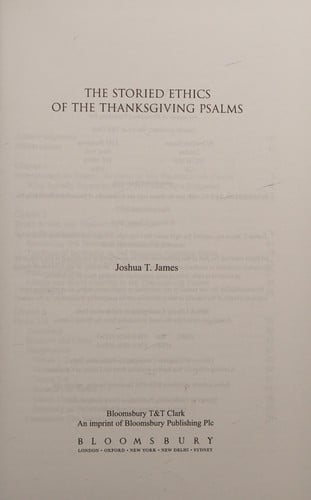 Storied Ethics of the Thanksgiving Psalms