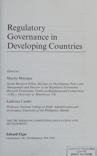 REGULATORY GOVERNANCE IN DEVELOPING COUNTRIES; ED. BY MARTIN MINOGUE.
