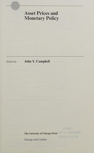 Asset Prices and Monetary Policy (National Bureau of Economic Research Conference Report)