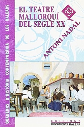 El teatre mallorquí del segle XX