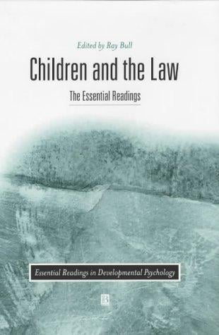 Children and the Law: The Essential Readings (Essential Readings in Developmental Psychology)