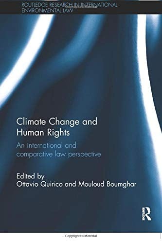 Climate Change and Human Rights: An International and Comparative Law Perspective