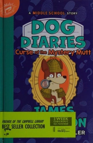 Dog Diaries : Curse of the Mystery Mutt: A Middle School Story