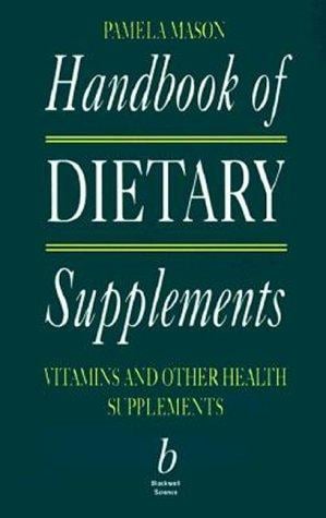 Handbook of dietary supplements: vitamins and other health supplements