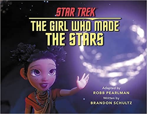 The Girl Who Made the Stars: Star Trek: Discovery