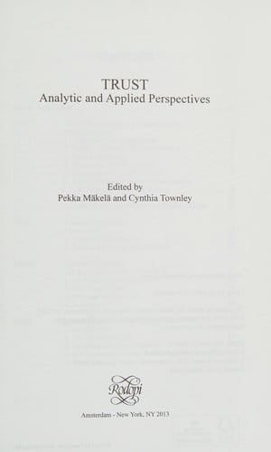 Trust: Analytic and Applied Perspectives