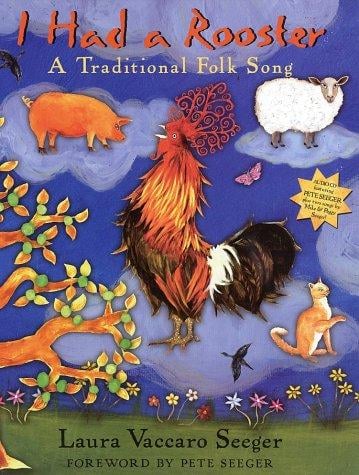 I had a rooster: a traditional folk song