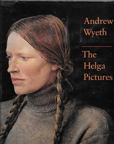 Andrew Wyeth: the Helga pictures