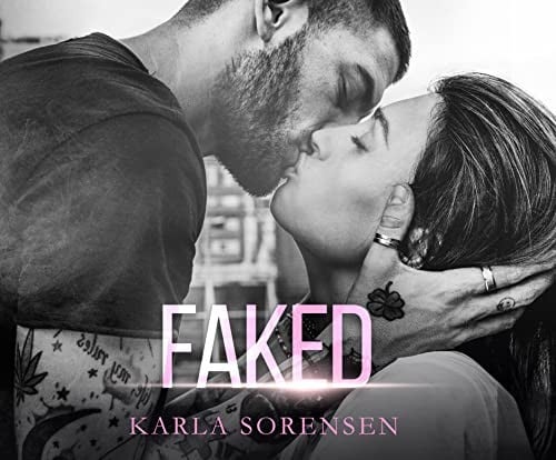 Faked: A bad boy sports romance