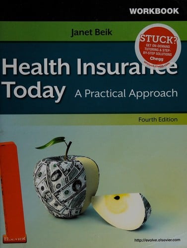 Health insurance today: a practical approach : student workbook