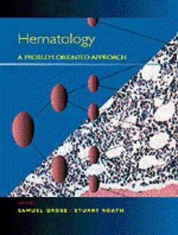 Hematology: A Problem-Oriented Approach