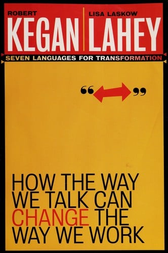 How the way we talk can change the way we work: seven languages for transformation