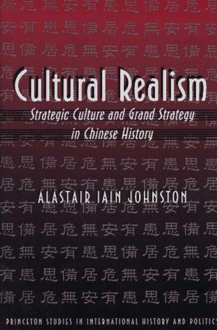 Cultural realism: strategic culture and grand strategy in Chinese history