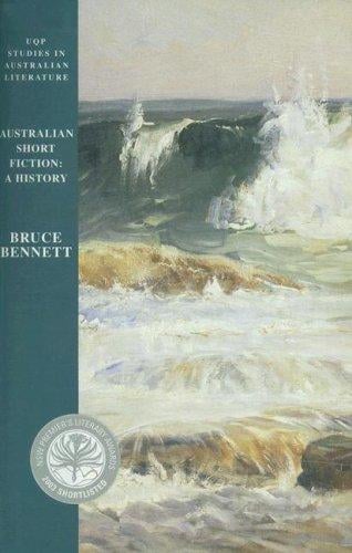 Australian short fiction: a history