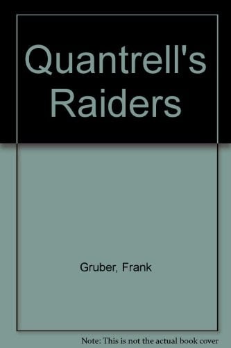 Quantrell's Raiders