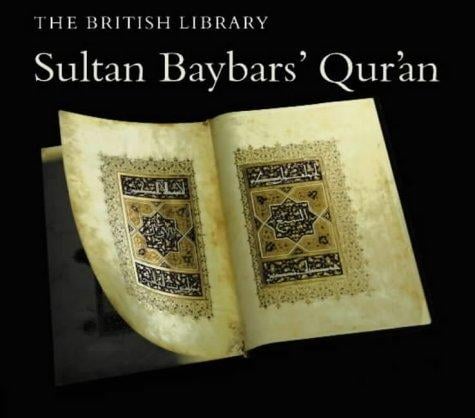 Sultan Baybars' Qur'an: Turning the Pages