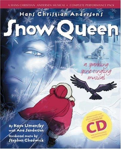 The Snow Queen (Hans Christian Andersen Musical)