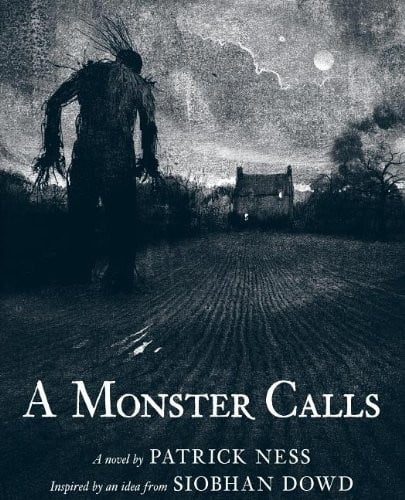 Monster Calls: Inspired by an Idea from Siobhan Dowd