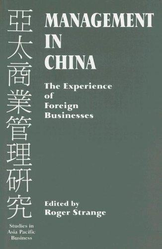 Management in China: the experience of foreign businesses