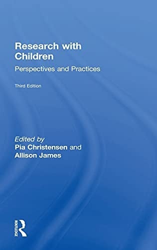 Research with Children: Perspectives and Practices