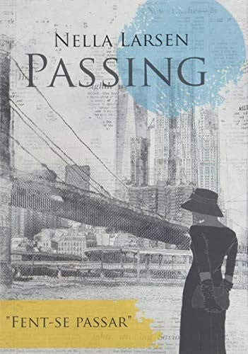 Passing: Fent-se passar
