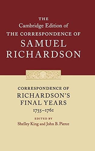 Correspondence of Richardson's Final Years (1755-1761)