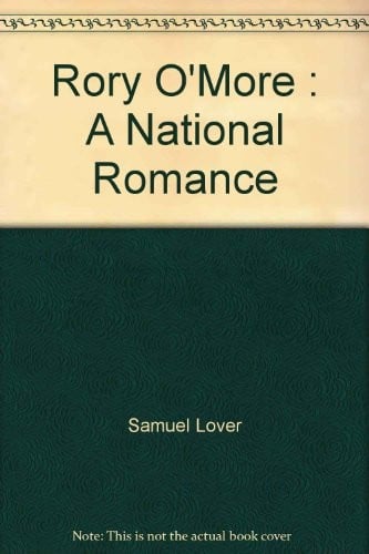 Rory O'More: A National Romance
