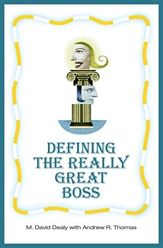 Defining the Really Great Boss