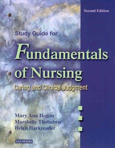 Study Guide for Fundamentals of Nursing