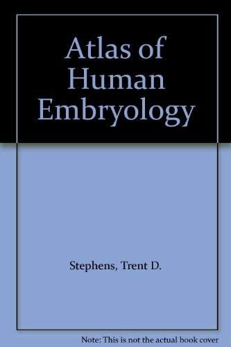 Atlas of human embryology