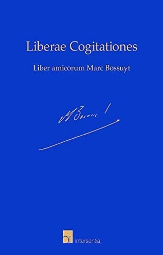 Liberae Cogitationes: liber amicorum Marc Bossuyt