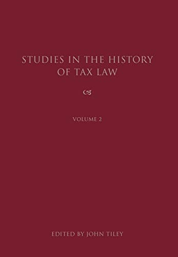 Studies in the history of tax law