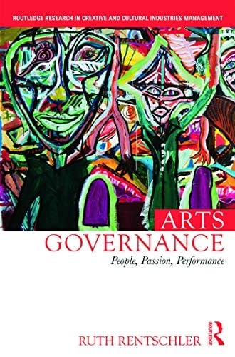 Arts Governance: People, Passion, Performance