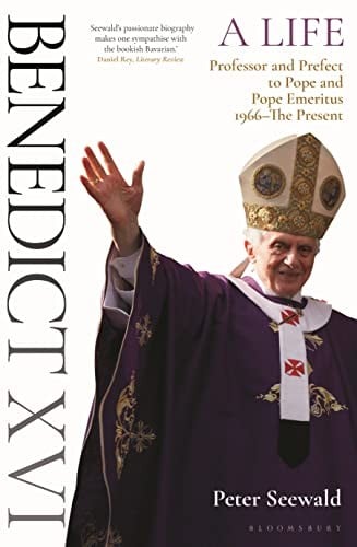 Benedict XVI : a Life Volume Two: Professor and Prefect to Pope and Pope Emeritus 1966-The Present
