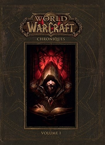 world of warcraft: chroniques volume 1