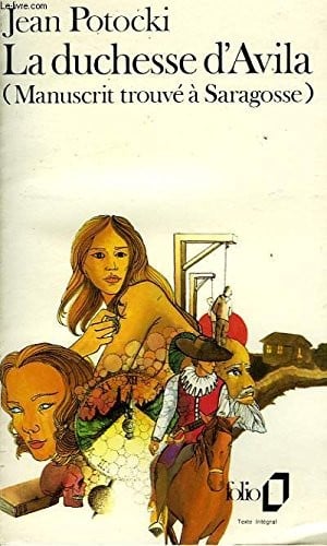 La\Duchessa d'Avila (Manuscrit Trouve a Saragosse)