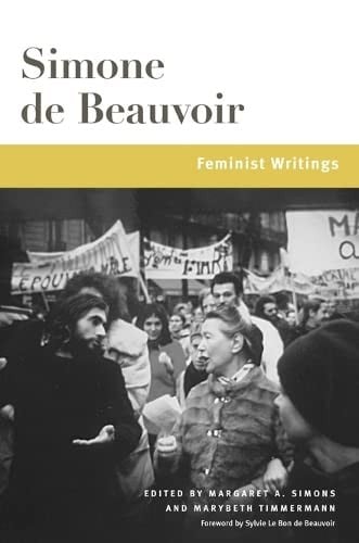 Simone de Beauvoir: Feminist Writings