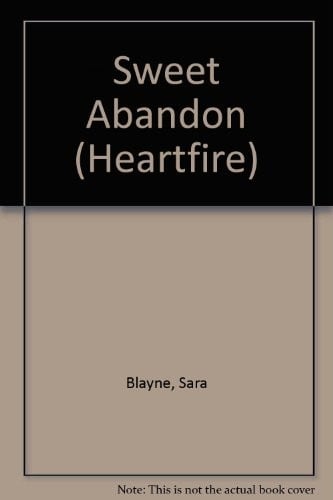 Sweet Abandon (Heartfire)