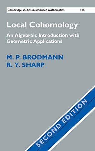 Local Cohomology: An Algebraic Introduction with Geometric Applications