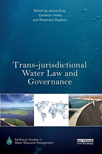 Trans-Jurisdictional Water Law and Governance