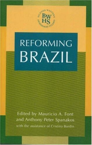 Reforming Brazil (Western Hemisphere Studies)