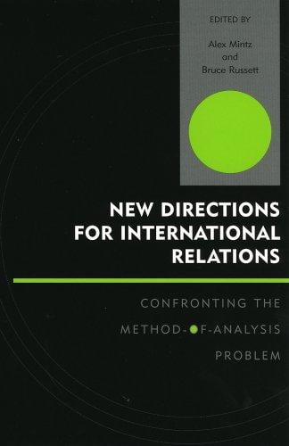 New Directions for International Relations: Confronting the Method-of-Analysis Problem (Innovations in the Study of World Politics)