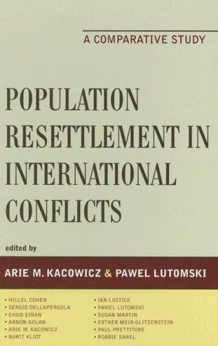 Population Resettlement in International Conflicts: A Comparative Study