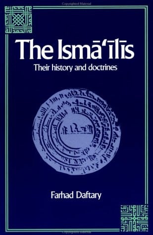 The Ismã'ilis: their history and doctrines